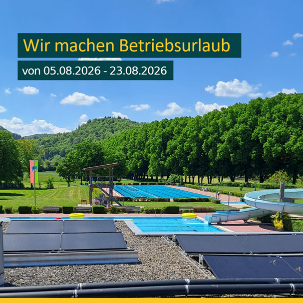 Betriebsurlaub von 5. - 23.08.2026
